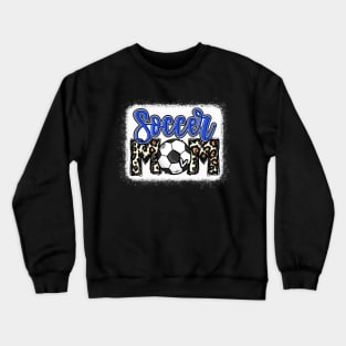 Soccer Mom Shirt Soccer Mom Blue Leopard Crewneck Sweatshirt